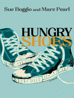 Hungry Shoes: A Novel