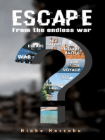 ESCAPE: From the endless war