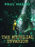 The Mycelial Invasion: Standalone Sci-Fi Novels