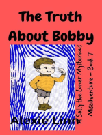 The Truth About Bobby