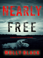 Nearly Free (A Grace Ford FBI Thriller—Book Three)
