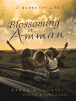 Blossoming in Amman: A quest for Life