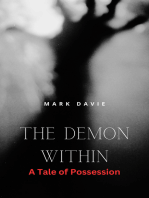 The Demon Within: A Tale of Possession