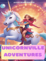 Unicornville Adventures: Join Lily on a Magical Journey of Friendship and Wonder! Perfect for Kids Ages 6
