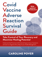 Covid Vaccine Adverse Reaction Survival Guide: Take Control of Your Recovery and Maximise Healing Potential