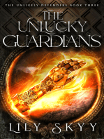The Unlucky Guardians