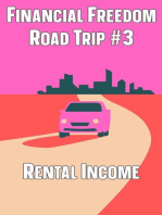 Financial Freedom Road Trip #3: Rental Income: Financial Freedom, #180