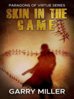 Skin In The Game: Paragons Of Virtue, #2