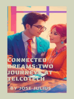 Connected Dreams:Two Journeys at TelcoTech