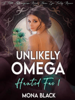 Unlikely Omega: a Fated Mates Omegaverse Reverse Harem Epic Fantasy Romance: Hunted Fae, #1