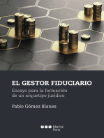 El gestor fiduciario: Ensayo para la formación de un arquetipo jurídico