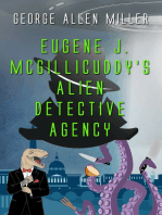 Eugene J. McGillicuddy's Alien Detective Agency