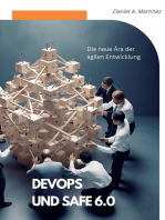 DevOps und SAFe 6.0: Die neue Ära der agilen Entwicklung