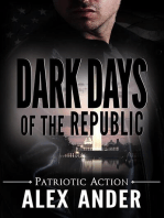 Dark Days of the Republic: Patriotic Action & Adventure - Aaron Hardy, #13
