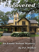 Uncovered. An Emma Nelson Mystery