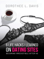 6 Life Hacks I Learned On Dating Sites