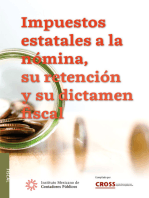 Impuestos estatales a la nómina, su retención y su dictamen fiscal