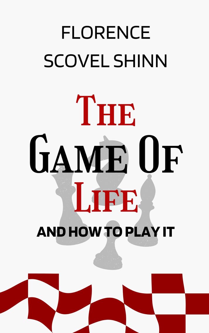 The Game of Life and How to Play It: Florence Scovel Shinn - Audiobook 