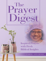 The Prayer Digest: Inspired Prayers with Fresh Biblical Insights