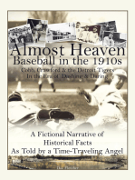 Almost Heaven: Baseball in the 1910s