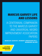 Marcus Garvey Life and Lessons: A Centennial Companion to the Marcus Garvey and Universal Negro Improvement Association Papers