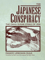 The Japanese Conspiracy: The Oahu Sugar Strike of 1920