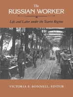 The Russian Worker: Life and Labor Under the Tsarist Regime