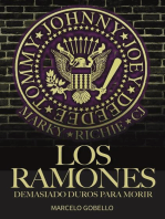 Los Ramones: Demasiado Duros Para Morir