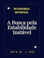 Economia: A Busca pela Estabilidade Instável