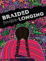 Braided [Un]Be-Longing