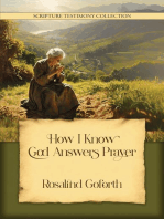 How I Know God Answers Prayer