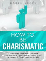 How to Be Charismatic