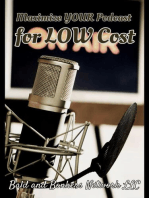 Maximize Your Podcast for Low Cost