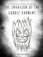The Invasion of the Gobble Varmint