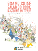 Grand Chief Salamoo Cook is Coming to Town!