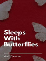 Sleeps With Butterflies