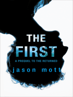The First: A Prequel