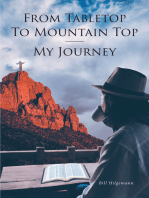 From Tabletop To Mountain Top: My Journey