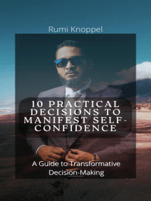 10 practical Decisions to Manifest Self-Confidence: A Guide to ...