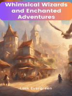Whimsical Wizards and Enchanted Adventures: A Magical Collection for Kids Ages 6-8