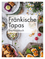 Fränkische Tapas - Das Kochbuch (eBook): Das Kochbuch
