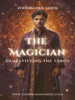 Demystifying the Tarot - The Magician: Demystifying the Tarot - The 22 Major Arcana., #1