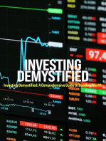 Investing Demystified: A Comprehensive Guide to Building Wealth