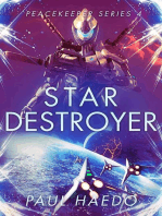 Star Destroyer: Peacekeeper Series, #5