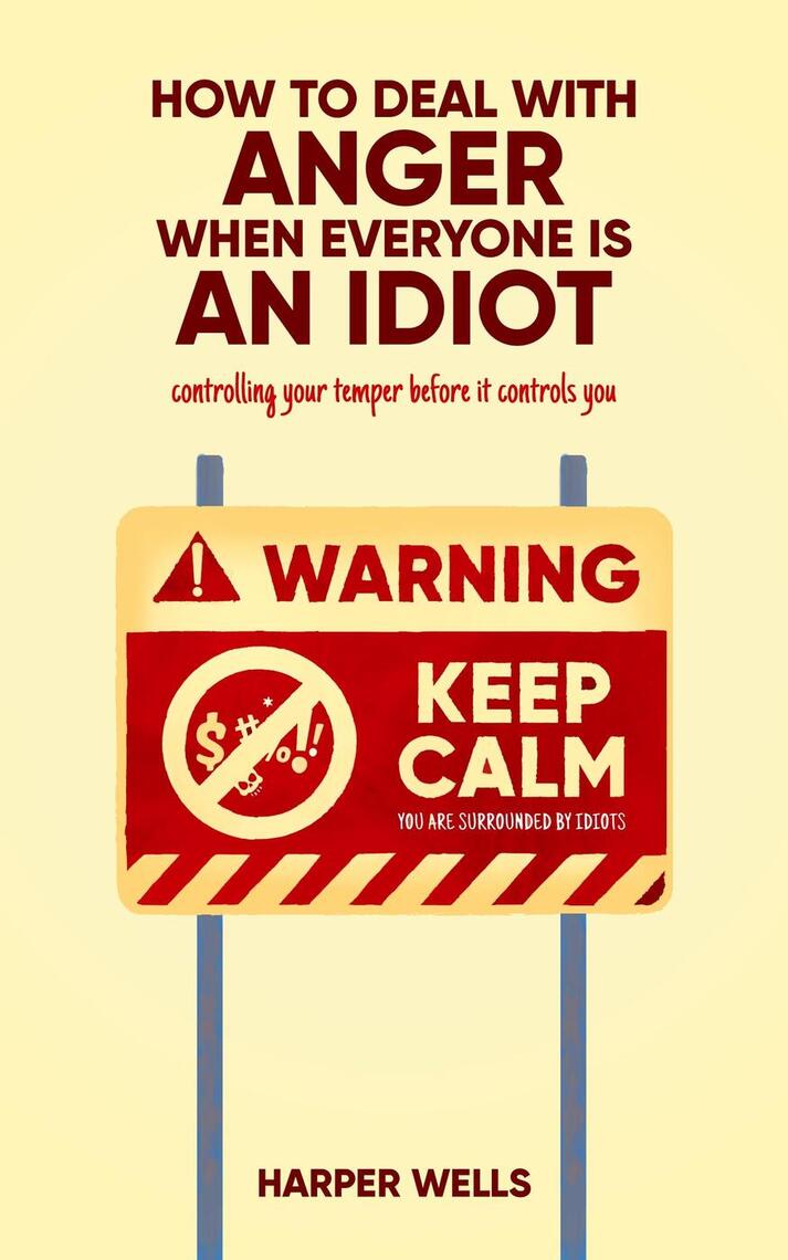 You're surrounded by idiots? A few tips on how to survive