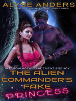 The Alien Commander's Fake Princess: The Intergalactic Placement Agency, #1