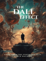The Dali Effect: Tales From the Synth Clickety-Clack Machine