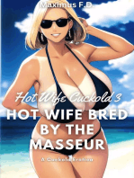 Cuckold Erotica - Hot Wife Bred By The Masseur: Hot Wife Cuckold, #3