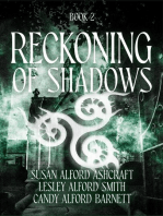 Reckoning of Shadows: Book 2