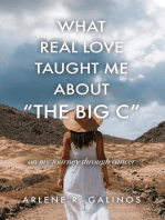 What Real Love Taught Me About "The Big C"